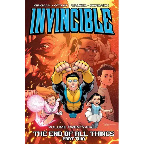 Invincible Volume 25: The End of All Things Part 2 - Paperback