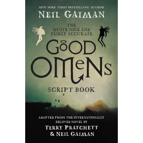 The Quite Nice and Fairly Accurate Good Omens Script Book - Paperback