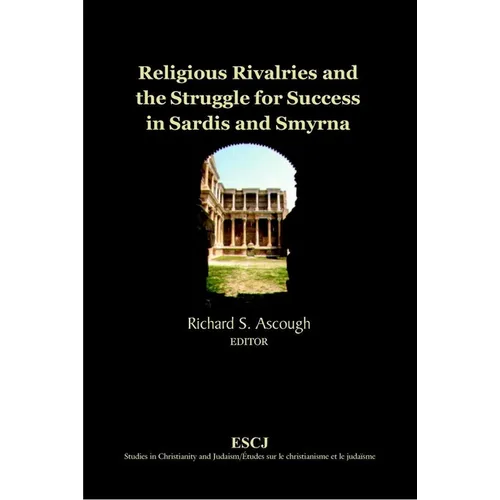 Religious Rivalries and the Struggle for Success in Sardis and Smyrna - Paperback