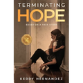 Terminating Hope - Paperback