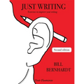 Just Writing: Exercises to improve your writing - Paperback