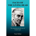 Faces of the Living Dead - Paperback