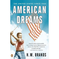 American Dreams: The United States Since 1945 - Paperback
