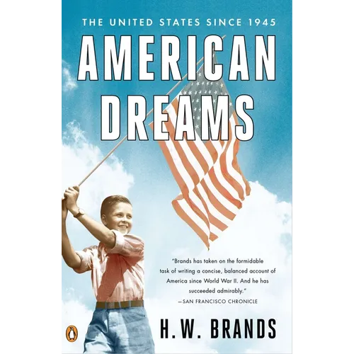 American Dreams: The United States Since 1945 - Paperback