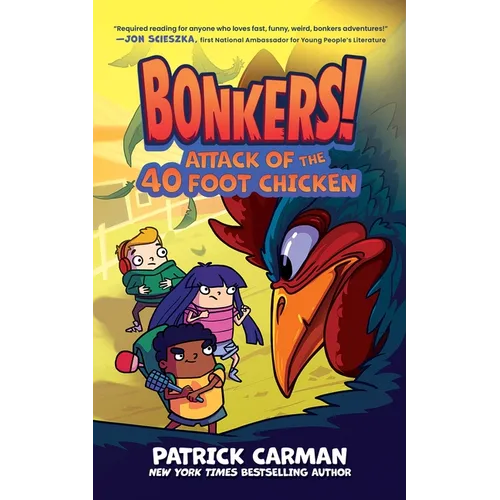 Attack of the Forty-Foot Chicken - Hardcover