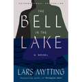 The Bell in the Lake - Hardcover