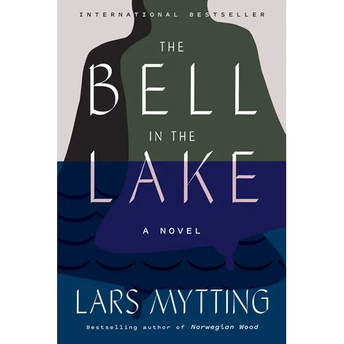 The Bell in the Lake - Hardcover