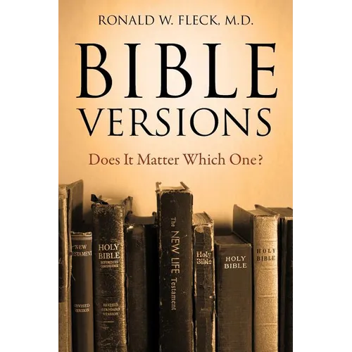 Bible Versions--Does It Matter Which One? - Paperback