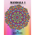 Mandala 1: Fun Mandala's for all ! - Paperback