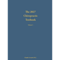 The 2027 Chiropractic Textbook Volume 1 - Hardcover