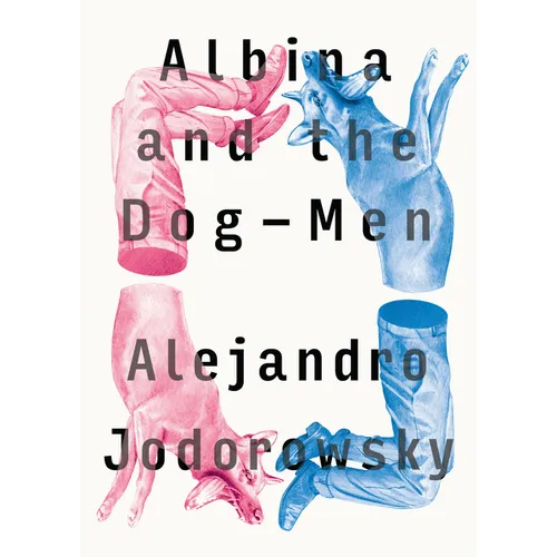 Albina and the Dog-Men - Paperback