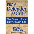 From Defender to Critic: The Search for a New Jewish Self - Paperback