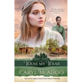 Texas My Texas - Paperback