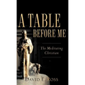 A Table Before Me - Hardcover