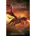 The Chimera's Apprentice Book Three: The Last Murch - Paperback