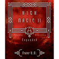 High Magic II: Expanded Theory and Practice - Paperback