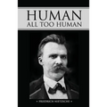 Human, All Too Human - Paperback