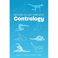Return to Life Through Contrology - Paperback