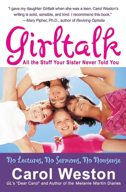 Girltalk: All the Stuff Your Sister Never Told You - Paperback