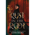 Rust in the Root - Paperback
