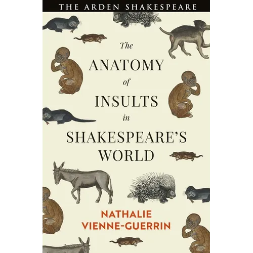 The Anatomy of Insults in Shakespeare's World - Paperback