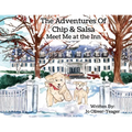 The Adventures of Chip and Salsa: Meet Me At The Inn - Paperback