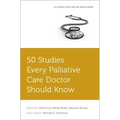 50 Studies Every Palliative Care Doctor Should Know - Paperback