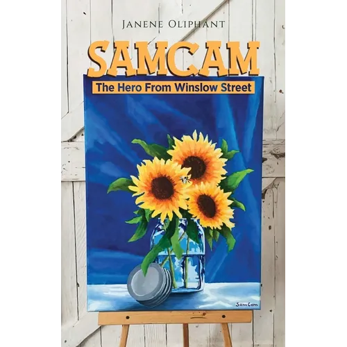 SamCam: The Hero From Winslow Street - Paperback