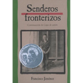 Senderos Fronterizos: Breaking Through (Spanish Edition) - Paperback