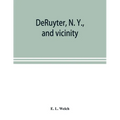 DeRuyter, N. Y., and vicinity - Paperback