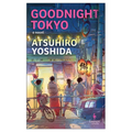 Goodnight Tokyo - Paperback