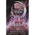 Draw Down the Moon - Hardcover