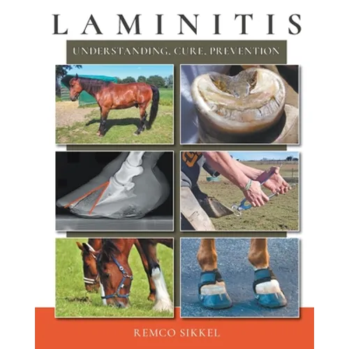 Laminitis: understanding, cure, prevention - Paperback