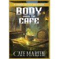 Body Under the Café: A Viking Witch Mystery - Hardcover
