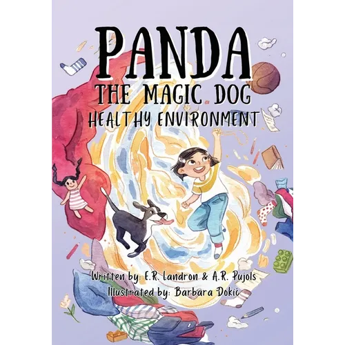 Panda the Magic Dog: Healthy Environment: Healthy Environment: Healthy Environment: Healthy Enviro - Paperback