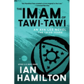 The Imam of Tawi-Tawi: An Ava Lee Novel: Book 10 - Paperback