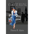 A Place We Belong - Paperback