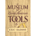 A Museum of Early American Tools - Paperback