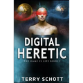 Digital Heretic - Paperback