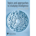 Topics and approaches to studying intelligence - Paperback
