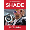 Shade: A Tale of Two Presidents - Paperback