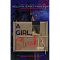 A Girl, Stuck: A gripping romantic crime story - Paperback