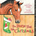 The Horse That Ate Christmas - Paperback