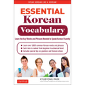 Essential Korean Vocabulary: Learn the Key Words and Phrases Needed to Speak Korean Fluently - Paperback