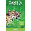 Zambia Safari Guide: Luangwa Valley - Lower Zambezi - Victoria Falls - Paperback