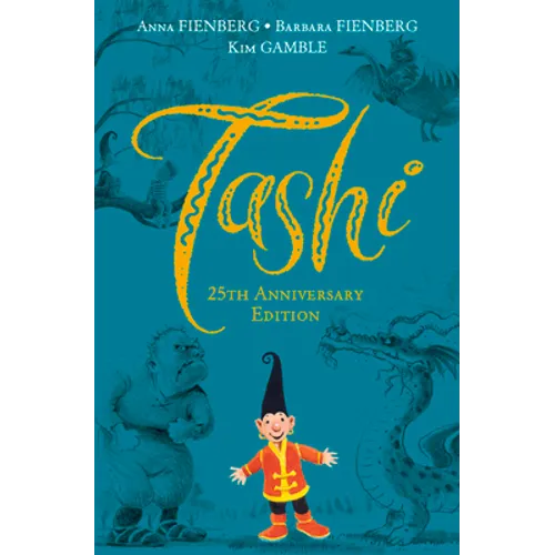 Tashi: 25th Anniversary Edition - Hardcover