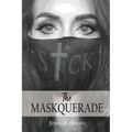 The Maskquerade - Paperback