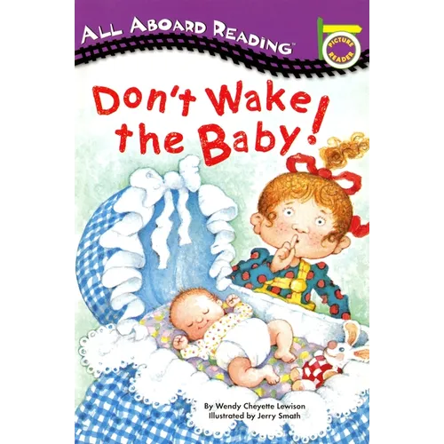 Don't Wake the Baby! - Paperback