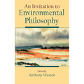 An Invitation to Environmental Philosophy - Paperback