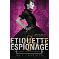 Etiquette & Espionage - Paperback